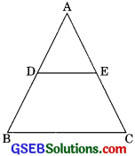 GSEB Solutions Class 10 Maths Chapter 6 Triangle Ex 6.2 