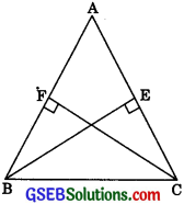 GSEB Solutions Class 9 Maths Chapter 7 Triangles Ex 7.3