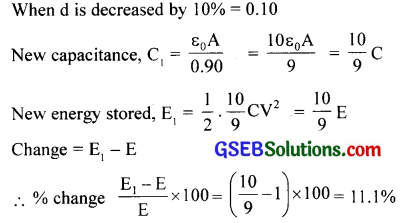 GSEB Solutions Class 12 Physics Chapter 2 Electrostatic Potential and Capacitance 44