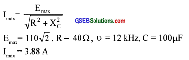 GSEB Solutions Class 12 Physics Chapter 7 Alternating Current 9
