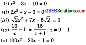 GSEB Solutions Class 10 Maths Chapter 4 Quadratic Equations Ex 4.2 img-1