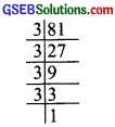 GSEB Solutions Class 8 Maths Chapter 7 Cube and Cube Roots Ex 7.1 img 11