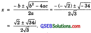 GSEB Solutions Class 11 Maths Chapter 5 Complex Numbers and Quadratic Equations Ex 5.3 img 7