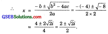 GSEB Solutions Class 11 Maths Chapter 5 Complex Numbers and Quadratic Equations Miscellaneous Exercise img 6