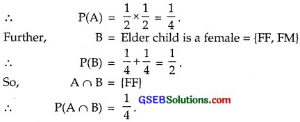 GSEB Solutions Class 12 Maths Chapter 13 Probability Miscellaneous Exercise img 3