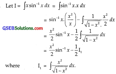 GSEB Solutions Class 12 Maths Chapter 7 Integrals Ex 7.6 img 7