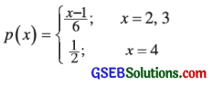 GSEB Solutions Class 12 Statistics Chapter 2 Random Variable and Discrete Probability Distribution Ex 2 4