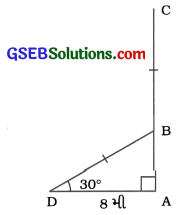 GSEB Solutions Class 10 Maths Chapter 9 ત્રિકોણમિતિના ઉપયોગો Ex 9.1 2
