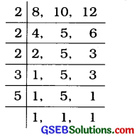 GSEB Solutions Class 6 Maths Chapter 3 સંખ્યા સાથે Ex 3.7 6