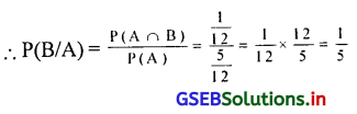 GSEB Solutions Class 12 Statistics Part 2 Chapter 1 संभावना Ex 1.4 2