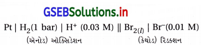 GSEB Solutions Class 12 Chemistry Chapter 3 વિદ્યુત-રસાયણવિજ્ઞાન 23