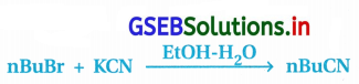 GSEB Solutions Class 12 Chemistry Chapter 10 હેલોઆલ્કેન અને હેલોએરિન સંયોજનો 57