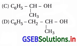 GSEB Solutions Class 12 Chemistry Chapter 11 આલ્કોહૉલ, ફિનોલ અને ઇથર સંયોજનો 113