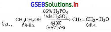 GSEB Solutions Class 12 Chemistry Chapter 11 આલ્કોહૉલ, ફિનોલ અને ઇથર સંયોજનો 55