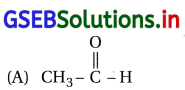 GSEB Solutions Class 12 Chemistry Chapter 12 આલ્ડિહાઇડ, કિટોન અને કાર્બોક્સિલિક ઍસિડ સંયોજનો 104