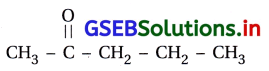 GSEB Solutions Class 12 Chemistry Chapter 12 આલ્ડિહાઇડ, કિટોન અને કાર્બોક્સિલિક ઍસિડ સંયોજનો 97