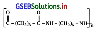 GSEB Solutions Class 12 Chemistry Chapter 15 પોલિમર 10