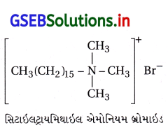 GSEB Solutions Class 12 Chemistry Chapter 16 રોજિંદા જીવનમાં રસાયણવિજ્ઞાન 33